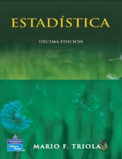 Estadística – Mario F. Triola – 10ma Edición