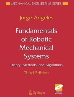 fundamentals of robotic mechanical systems jorge angeles 2nd edition
