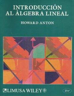 introduccion al algebra lineal howard anton 2da edicion