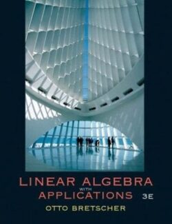 linear algebra with applications by otto bretscher