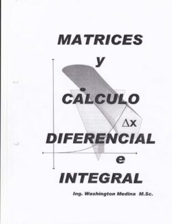 matrices y calculo diferencial e integral washington medina 1ra edicion