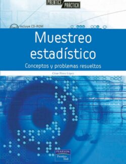 Muestreo Estadístico – César Pérez López – 1ra Edición