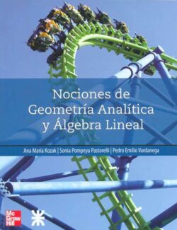 nociones de geometria analitica y algebra lineal kozav pastorelli vardanega 1ra edicion