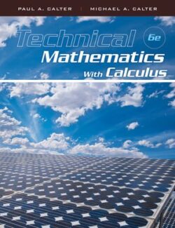 Technical Mathematics with Calculus - Paul A. Calter, Michael A. Calter - 6th Edition