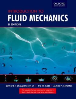 introduction to fluid mechanics edward j shaughnessy jr 1st edition
