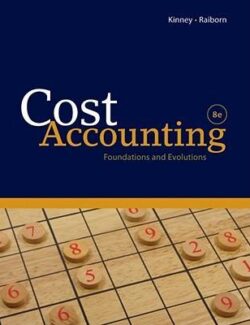 cost accounting cecily a raiborn michael r kinney 8th edition