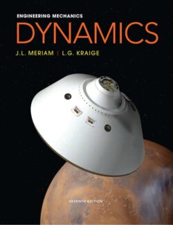 Mecánica Para Ingenieros Dinámica – J. L. Meriam, L. G. Kraige – 7ma Edición