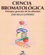 ciencia bromatologica jose bello gutierrez 1ra edicion