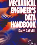 mechanical engineers data handbook james carvill 1st edition