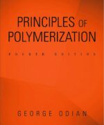 principles of polymerization george odian 4th edition