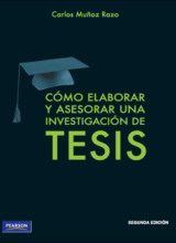 Cómo Elaborar y Asesorar Una Investigación de TESIS – Carlos Muños Razo – 2da Edición