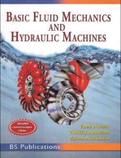 Basic Fluid Mechanics and Hydraulic Machines – Zoeb Husain – 1st Editión