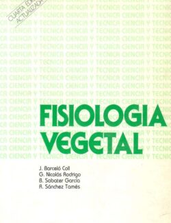 Fisiología Vegetal – J. Barceló Coll – 4ta Edición