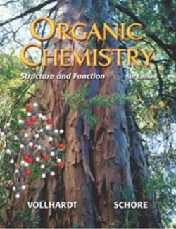 Organic Chemistry. Structure and Function – Peter Vollhardt – 5th Edition