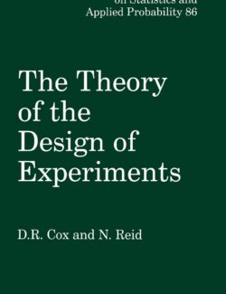 the theory of the design of experiments d r cox n reid 1st edition