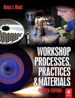 workshop processes practices and materials bruce black 4th edition