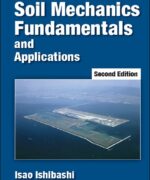 soil mechanics fundamentals and applications isao ishibashi hemanta hazarika 2nd edition