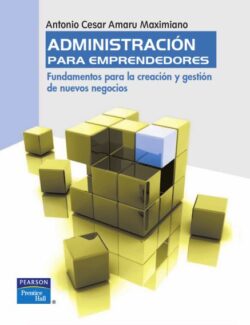Administración para Emprendedores - Antonio Amaru - 1ra Edición