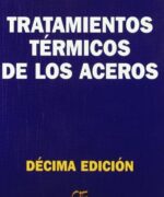 Tratamientos Térmicos de Los Aceros - José Apráiz Barreiro - 1ra Edición