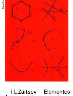Elementos de Matemáticas Superiores - I. L. Záitsev - 1ra Edición