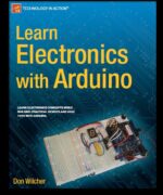Learn Electronics with Arduino - Don Wilcher - 1ra Edición