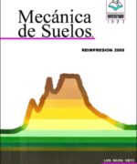 Mecánica de Suelos - Luis Marín Nieto - 1ra Edición