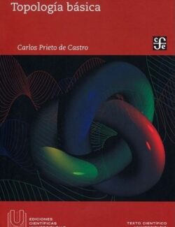 Topología Básica - Carlos Prieto - 1ra Edición
