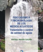 Fisicoquímica y Microbiología de los Medios Acuáticos - Rafael Marín Galvín - 1ra Edición
