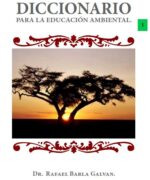 Un Diccionario para la Educación Ambiental (Glosario Ambiental) - Rafael Barla Galvan