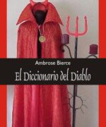 El Diccionario del Diablo - Ambrose Bierce