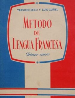 Método de Lengua Francesa – Tarsicio Seco y Marcos – 2da Edición