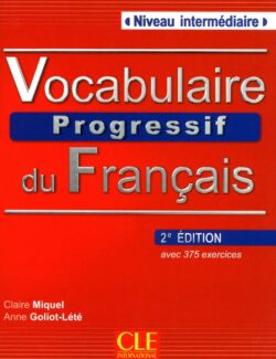 Vocabulaire Progressif Du Francais – Claire Miquel – 1ère Édition