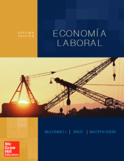 Economía Laboral: Introducción y Visión Panorámica – Campbell R. McConnell – 7ma Edición