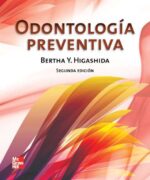 Odontología Preventiva - Bertha Higashida - 2da Edición
