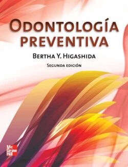 Odontología Preventiva – Bertha Higashida – 2da Edición