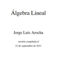 Álgebra Lineal - Jorge Luis Arocha