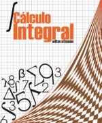 Cálculo Integral - Wilton Oltmanns - 1ra Edición