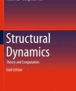 Structural Dynamics: Theory and Computation - Mario Paz