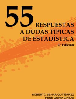55 Respuestas a Dudas Típicas de Estadística - Roberto Behar
