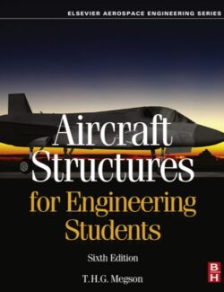 Aircraft Structures for Engineering Students T. H. G. Megson – 6th Edition