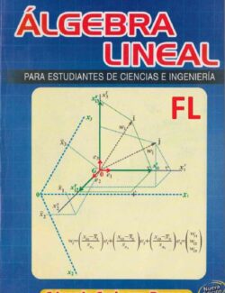Álgebra Lineal para Estudiantes de Ingeniería y Ciencias - Eduardo Espinoza Ramos - 2da Edición