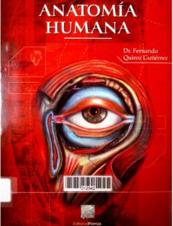 Anatomia Humana – Fernando Quiroz Gutierrez – 1ra Edicion