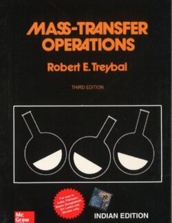Mass Transfer Operations – Robert E. Treybal – 3rd Edition