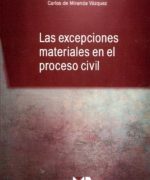 Las Excepciones Materiales en el Proceso Civil - Carlos De Miranda - 1ra Edición