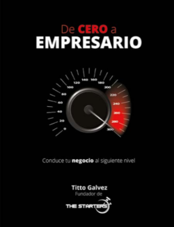 De Cero a Empresario – Titto Galvez – 1ra Edición