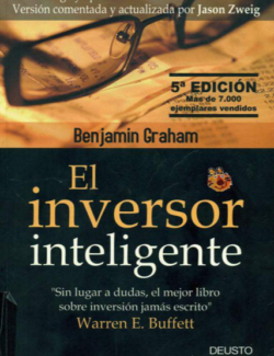El Inversor Inteligente – Warren E. Buffett, Benjamin Graham – 5ta Edición