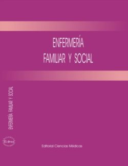 Enfermeria Familiar y Social – Colectivo de Autores – 1ra Edicion