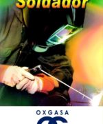 Manual del Soldador – OXGASA – 1ra Edicion