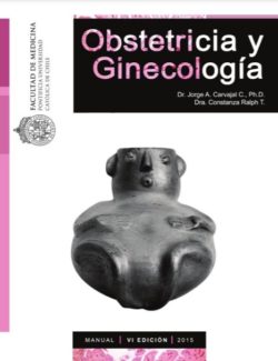 Obstetricia y Ginecología – Jorge A. Carvajal C., Constanza Ralph T. – 6ta Edición