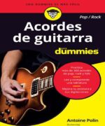 Acordes de Guitarra para Dummies - Antoine Polin - 1ra Edición